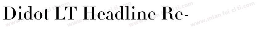Didot LT Headline Re字体转换
